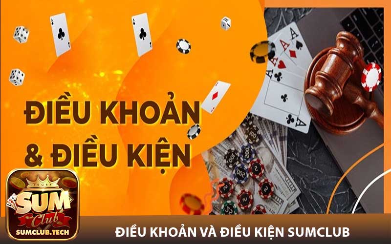 Điều Khoản Và Điều Kiện Sumclub