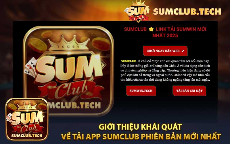 Giới thiệu khái quát về tải app Sumclub phiên bản mới nhất